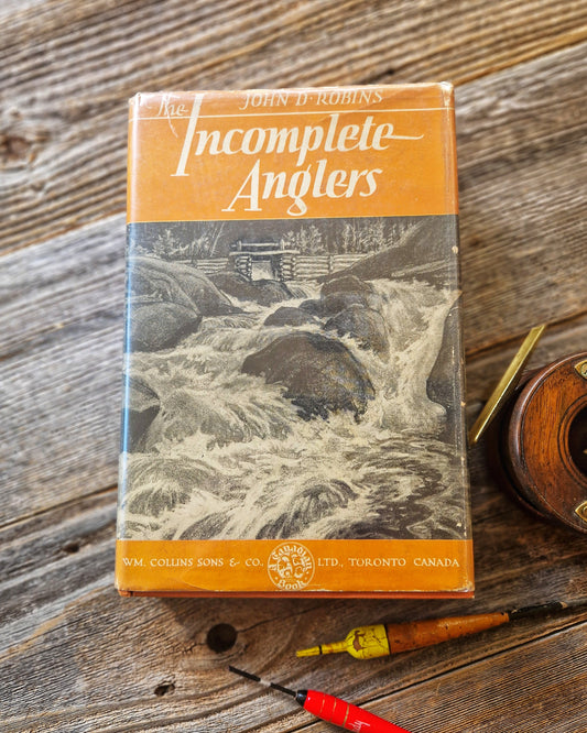 The Incomplete Anglers by John D. Robins – 1943 First Edition (Collins) | Vintage Fishing Book 