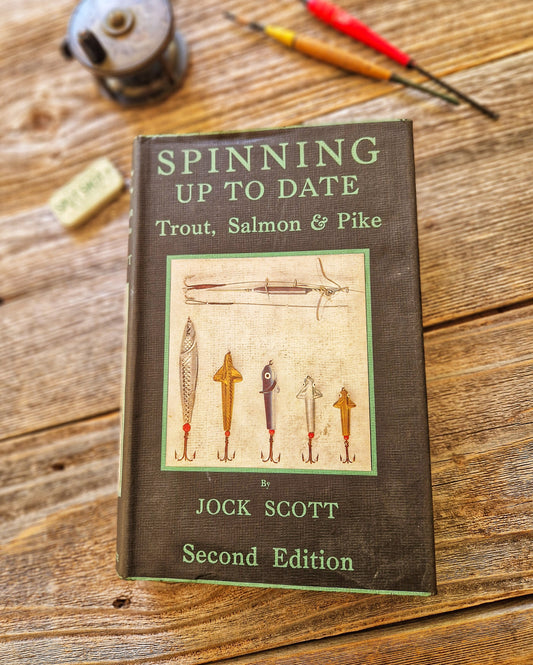 Spinning Up to Date: Trout, Salmon & Pike by Jock Scott – 1938 Angling Book, Second Edition | Vintage Fishing Gift
